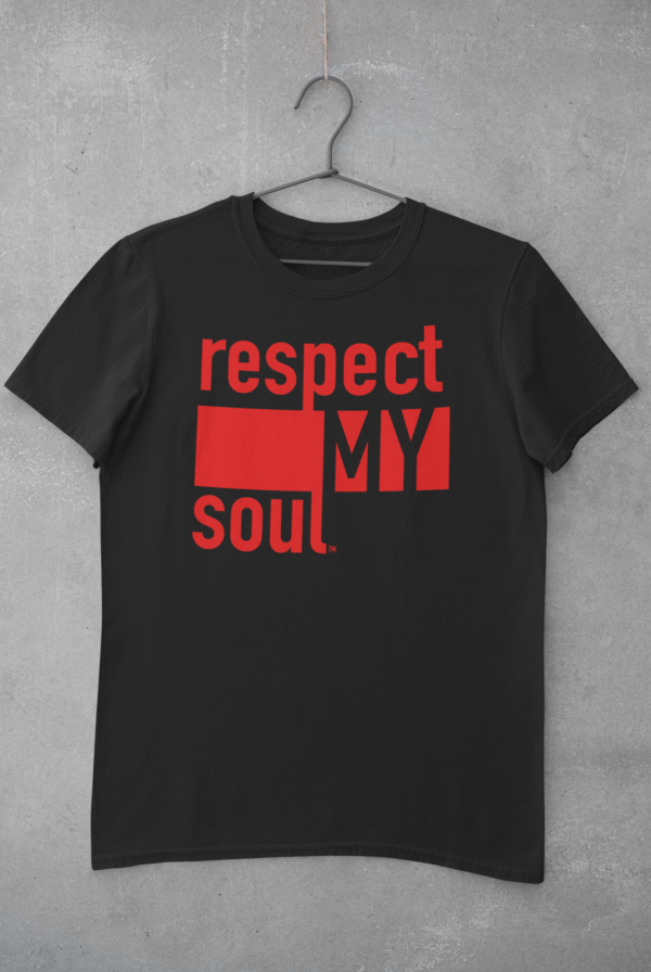 Respect My Soul Basic Tee - Image 2
